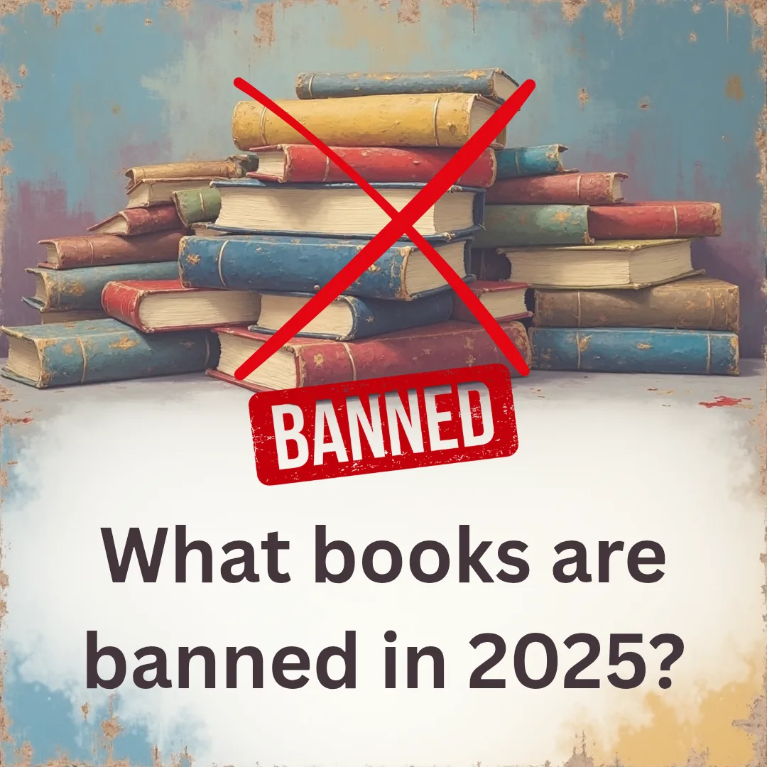 What Books Are Banned in 2025