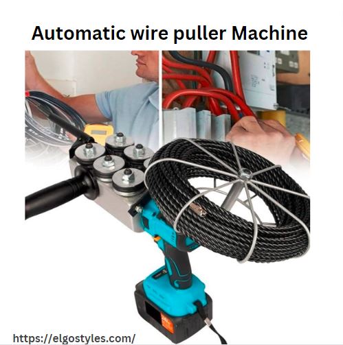 Automatic wire stringing machine, wire cable puller