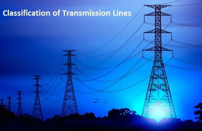 Classification of Transmission Lines