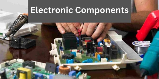 Electronic Components: