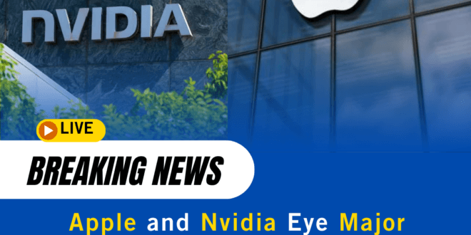 Apple and Nvidia Eye Major Investments in OpenAI, Valuing AI Leader at $100 Billion