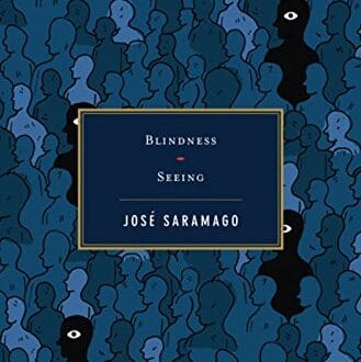 Blindness by José Saramago