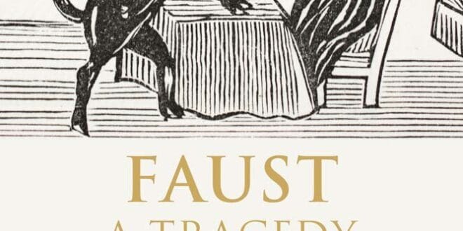 Faust by by Johann Wolfgang von Goethe