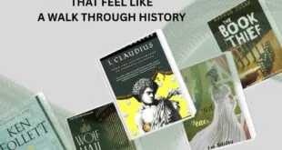 Ten Books That Feel Like a Walk Through History